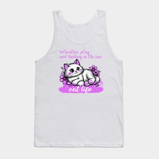 Cat life - relaxation, play, and basking in the sun - I Love my cat - 2 Tank Top